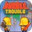 Rubble Trouble