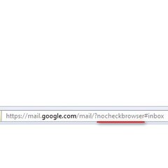 Gmail Nocheckbrowser