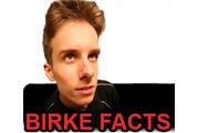 Birke Facts
