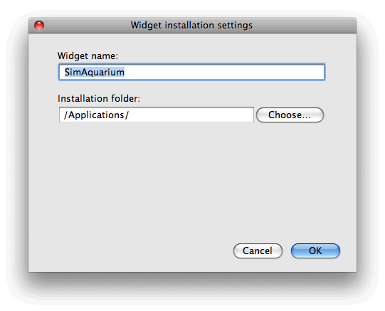 The Widget installation settings dialog box for Mac The Widget installation settings dialog box for Mac