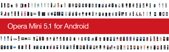 Opera Mini 5.1 for Android