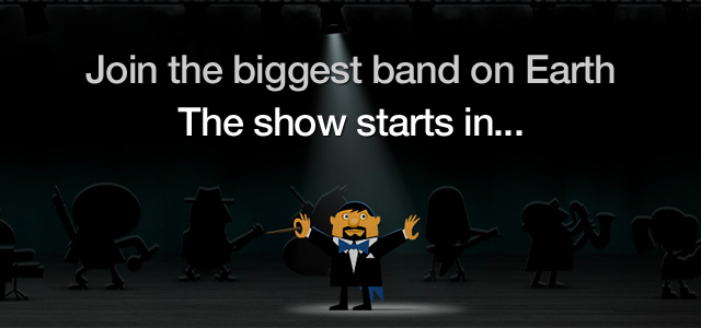 Join the biggest band on earth