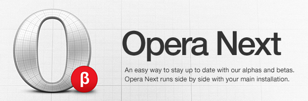 Opera Next