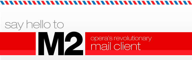 M2 - Opera's email client